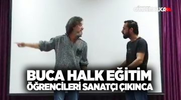 Buca Halk Eğitim Kursiyerleri Sanatçı Çıkınca