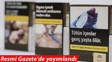 Sigara paketleri değişiyor! Resmi Gazete’de yayımlandı
