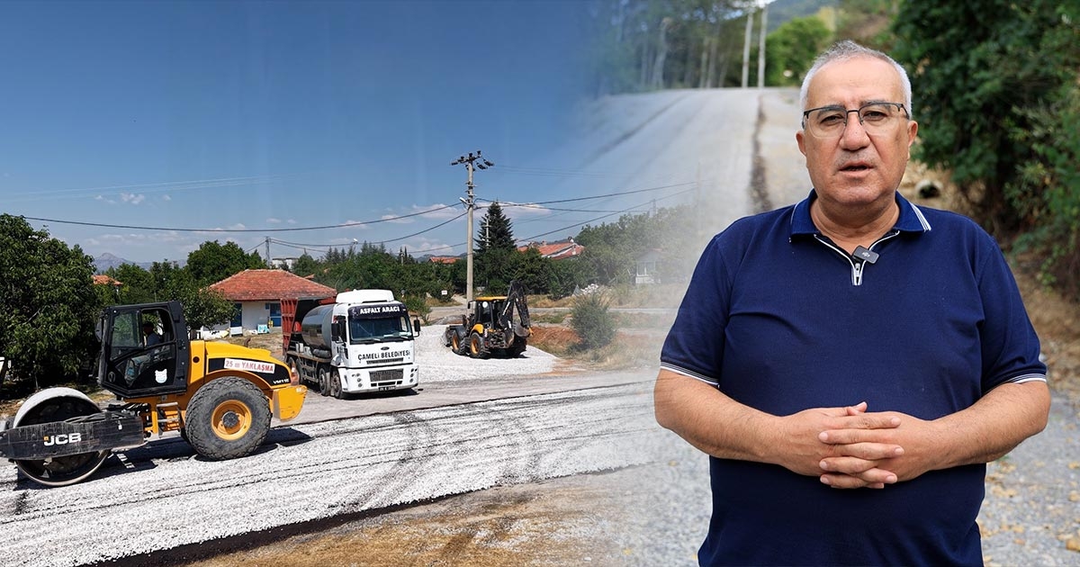 Başkan Arslan; “70 milyonluk asfaltı 10 milyona yaparak, Çameli’ye 60 milyon tasarruf sağladık”